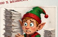 Weihnachtselfen im Bürokratie- und Compliance-Stress